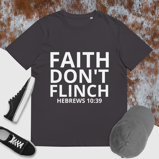 "Faith Don't Flinch" Tee